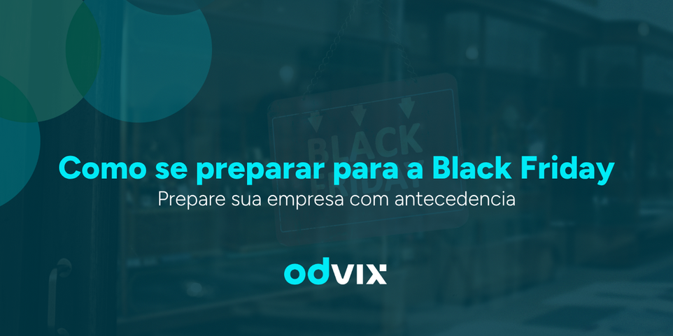 Como se preparar para a Black Friday desde já